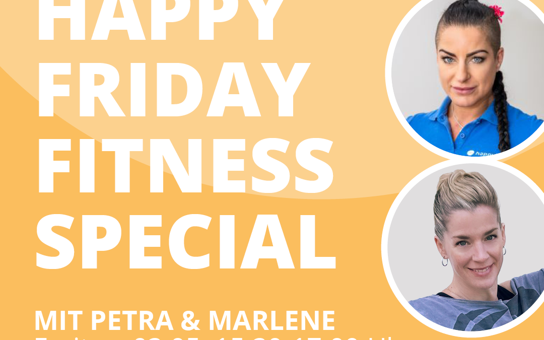 HAPPY FRIDAY FITNESS SPECIAL